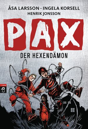 Buchcover PAX - Der Hexendämon | Åsa Larsson | EAN 9783641166939 | ISBN 3-641-16693-4 | ISBN 978-3-641-16693-9