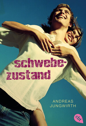 Buchcover Schwebezustand | Andreas Jungwirth | EAN 9783641167431 | ISBN 3-641-16743-4 | ISBN 978-3-641-16743-1
