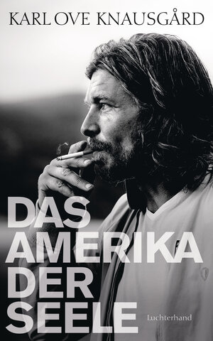 Buchcover Das Amerika der Seele | Karl Ove Knausgård | EAN 9783641169695 | ISBN 3-641-16969-0 | ISBN 978-3-641-16969-5