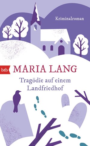 Buchcover Tragödie auf einem Landfriedhof | Maria Lang | EAN 9783641171261 | ISBN 3-641-17126-1 | ISBN 978-3-641-17126-1