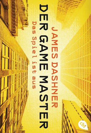 Buchcover Der Game Master - Das Spiel ist aus | James Dashner | EAN 9783641171315 | ISBN 3-641-17131-8 | ISBN 978-3-641-17131-5