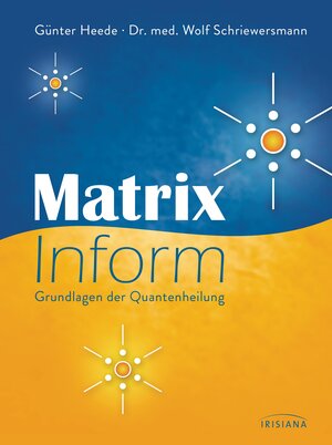 Buchcover Matrix Inform | Günter Heede | EAN 9783641175733 | ISBN 3-641-17573-9 | ISBN 978-3-641-17573-3