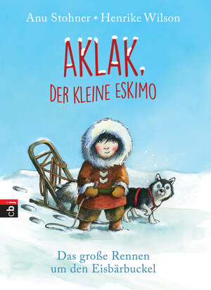 Buchcover Aklak, der kleine Eskimo | Anu Stohner | EAN 9783641177386 | ISBN 3-641-17738-3 | ISBN 978-3-641-17738-6