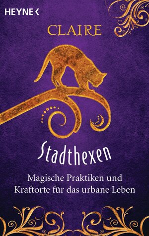 Buchcover Stadthexen | Claire | EAN 9783641178628 | ISBN 3-641-17862-2 | ISBN 978-3-641-17862-8