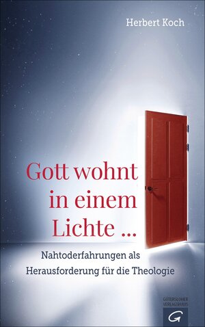 Buchcover Gott wohnt in einem Lichte ... | Herbert Koch | EAN 9783641179229 | ISBN 3-641-17922-X | ISBN 978-3-641-17922-9