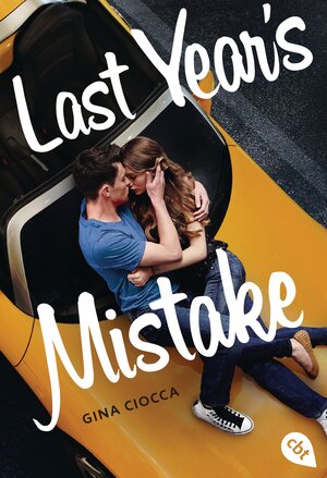 Buchcover Last Year's Mistake | Gina Ciocca | EAN 9783641180508 | ISBN 3-641-18050-3 | ISBN 978-3-641-18050-8