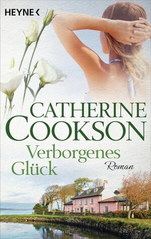 Buchcover Verborgenes Glück | Catherine Cookson | EAN 9783641181000 | ISBN 3-641-18100-3 | ISBN 978-3-641-18100-0