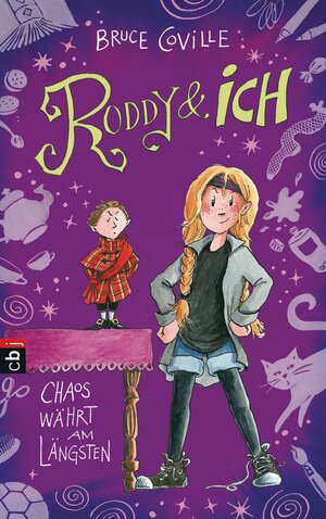 Buchcover Roddy und ich - Chaos währt am längsten | Bruce Coville | EAN 9783641181406 | ISBN 3-641-18140-2 | ISBN 978-3-641-18140-6