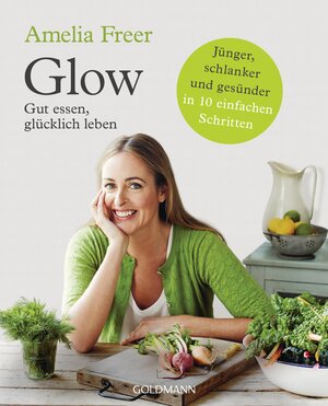 Buchcover Glow | Amelia Freer | EAN 9783641182410 | ISBN 3-641-18241-7 | ISBN 978-3-641-18241-0