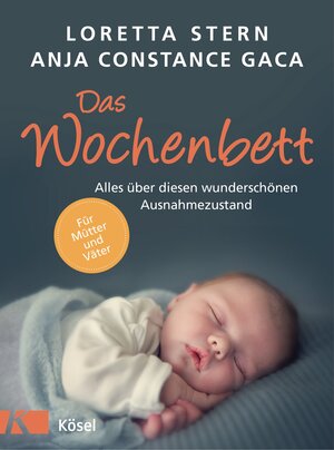 Buchcover Das Wochenbett | Loretta Stern | EAN 9783641182625 | ISBN 3-641-18262-X | ISBN 978-3-641-18262-5