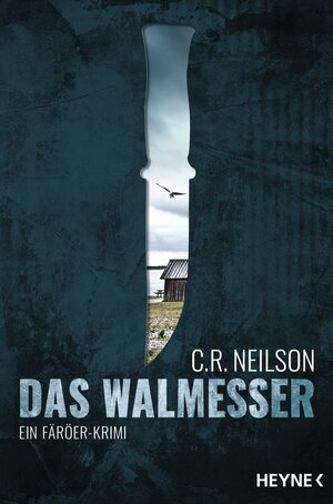 Buchcover Das Walmesser | C. R. Neilson | EAN 9783641183745 | ISBN 3-641-18374-X | ISBN 978-3-641-18374-5