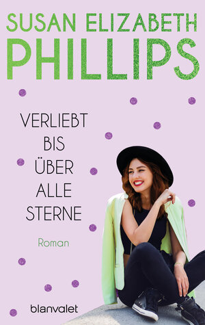 Buchcover Verliebt bis über alle Sterne | Susan Elizabeth Phillips | EAN 9783641183783 | ISBN 3-641-18378-2 | ISBN 978-3-641-18378-3