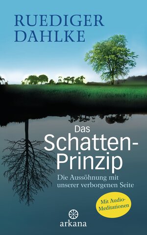 Buchcover Das Schatten-Prinzip | Ruediger Dahlke | EAN 9783641184254 | ISBN 3-641-18425-8 | ISBN 978-3-641-18425-4