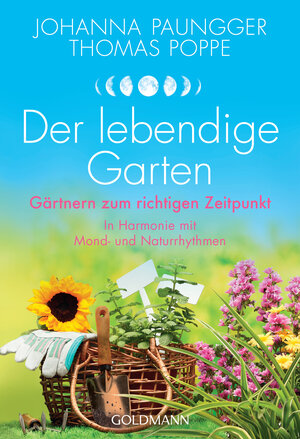 Buchcover Der lebendige Garten | Johanna Paungger | EAN 9783641184728 | ISBN 3-641-18472-X | ISBN 978-3-641-18472-8