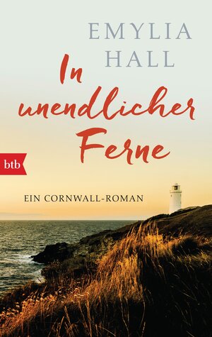 Buchcover In unendlicher Ferne | Emylia Hall | EAN 9783641185534 | ISBN 3-641-18553-X | ISBN 978-3-641-18553-4