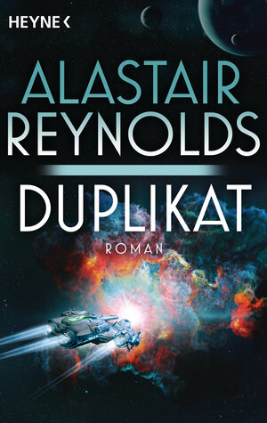 Buchcover Duplikat | Alastair Reynolds | EAN 9783641186166 | ISBN 3-641-18616-1 | ISBN 978-3-641-18616-6