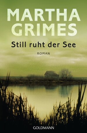 Buchcover Still ruht der See | Martha Grimes | EAN 9783641188429 | ISBN 3-641-18842-3 | ISBN 978-3-641-18842-9