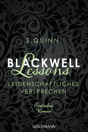 Buchcover Blackwell Lessons - Leidenschaftliches Versprechen - | S. Quinn | EAN 9783641189716 | ISBN 3-641-18971-3 | ISBN 978-3-641-18971-6