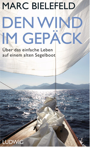 Buchcover Den Wind im Gepäck | Marc Bielefeld | EAN 9783641189792 | ISBN 3-641-18979-9 | ISBN 978-3-641-18979-2