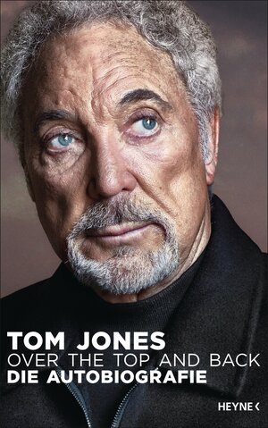 Buchcover Over the Top and Back | Tom Jones | EAN 9783641189891 | ISBN 3-641-18989-6 | ISBN 978-3-641-18989-1