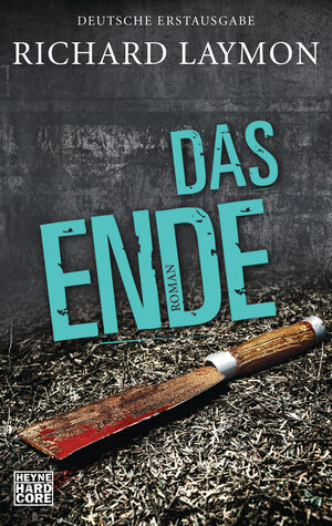 Buchcover Das Ende | Richard Laymon | EAN 9783641191160 | ISBN 3-641-19116-5 | ISBN 978-3-641-19116-0