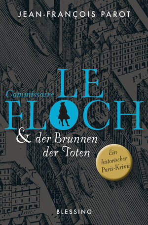 Buchcover Commissaire Le Floch und der Brunnen der Toten | Jean-François Parot | EAN 9783641191603 | ISBN 3-641-19160-2 | ISBN 978-3-641-19160-3