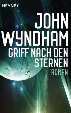 Buchcover Griff nach den Sternen | John Wyndham | EAN 9783641191658 | ISBN 3-641-19165-3 | ISBN 978-3-641-19165-8