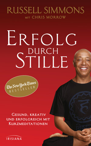 Buchcover Erfolg durch Stille | Russell Simmons | EAN 9783641191726 | ISBN 3-641-19172-6 | ISBN 978-3-641-19172-6