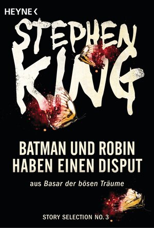 Buchcover Batman und Robin haben einen Disput | Stephen King | EAN 9783641192754 | ISBN 3-641-19275-7 | ISBN 978-3-641-19275-4