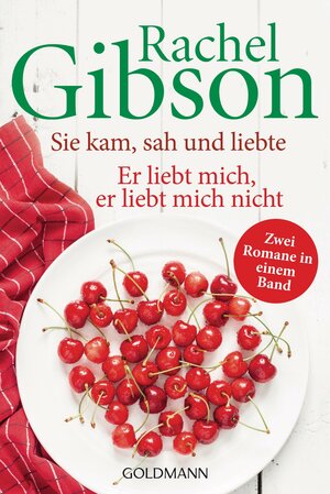 Buchcover Sie kam, sah und liebte/Er liebt mich, er liebt mich nicht | Rachel Gibson | EAN 9783641194437 | ISBN 3-641-19443-1 | ISBN 978-3-641-19443-7