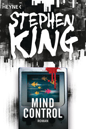 Buchcover Mind Control | Stephen King | EAN 9783641195588 | ISBN 3-641-19558-6 | ISBN 978-3-641-19558-8