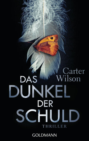 Buchcover Das Dunkel der Schuld | Carter Wilson | EAN 9783641196622 | ISBN 3-641-19662-0 | ISBN 978-3-641-19662-2