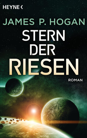 Buchcover Stern der Riesen | James P. Hogan | EAN 9783641196981 | ISBN 3-641-19698-1 | ISBN 978-3-641-19698-1