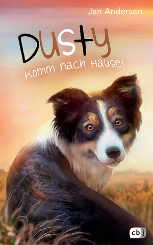Buchcover Dusty - Komm nach Hause! | Jan Andersen | EAN 9783641200725 | ISBN 3-641-20072-5 | ISBN 978-3-641-20072-5