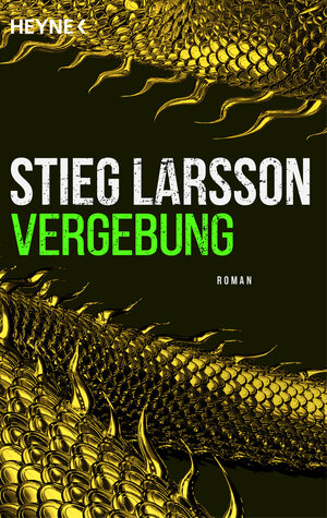 Buchcover Vergebung | Stieg Larsson | EAN 9783641203368 | ISBN 3-641-20336-8 | ISBN 978-3-641-20336-8