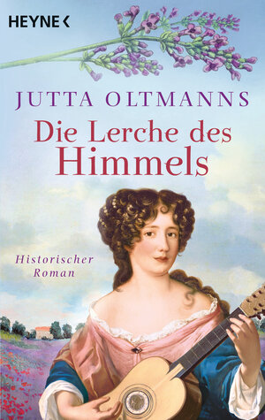 Buchcover Die Lerche des Himmels | Jutta Oltmanns | EAN 9783641204532 | ISBN 3-641-20453-4 | ISBN 978-3-641-20453-2