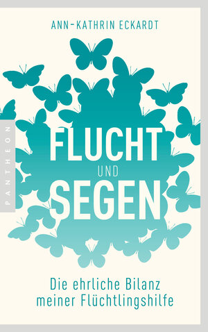 Buchcover Flucht und Segen | Ann-Kathrin Eckardt | EAN 9783641205140 | ISBN 3-641-20514-X | ISBN 978-3-641-20514-0