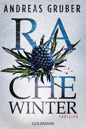 Buchcover Rachewinter | Andreas Gruber | EAN 9783641205447 | ISBN 3-641-20544-1 | ISBN 978-3-641-20544-7