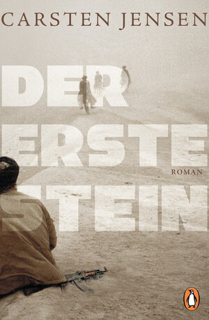 Buchcover Der erste Stein | Carsten Jensen | EAN 9783641205584 | ISBN 3-641-20558-1 | ISBN 978-3-641-20558-4