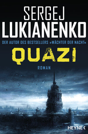 Buchcover Quazi | Sergej Lukianenko | EAN 9783641206253 | ISBN 3-641-20625-1 | ISBN 978-3-641-20625-3