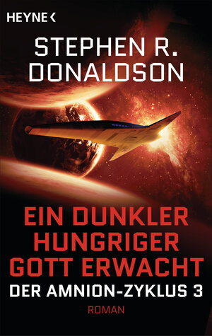 Buchcover Ein dunkler hungriger Gott erwacht | Stephen R. Donaldson | EAN 9783641207212 | ISBN 3-641-20721-5 | ISBN 978-3-641-20721-2