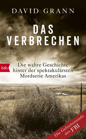 Buchcover Das Verbrechen | David Grann | EAN 9783641207533 | ISBN 3-641-20753-3 | ISBN 978-3-641-20753-3