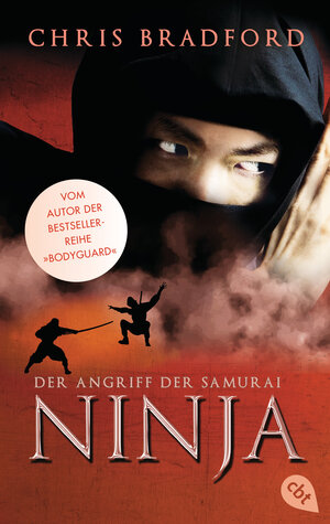 Buchcover Ninja - Der Angriff der Samurai | Chris Bradford | EAN 9783641208387 | ISBN 3-641-20838-6 | ISBN 978-3-641-20838-7