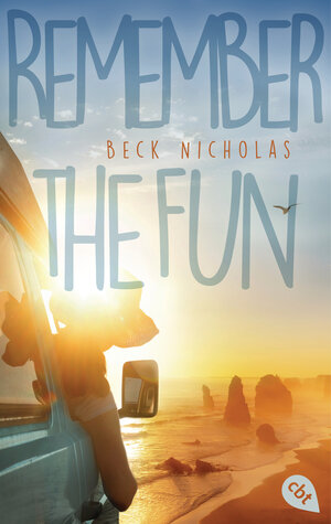 Buchcover Remember the Fun | Beck Nicholas | EAN 9783641208417 | ISBN 3-641-20841-6 | ISBN 978-3-641-20841-7