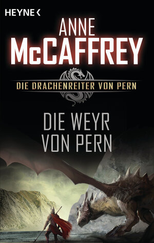 Buchcover Die Weyr von Pern | Anne McCaffrey | EAN 9783641208837 | ISBN 3-641-20883-1 | ISBN 978-3-641-20883-7