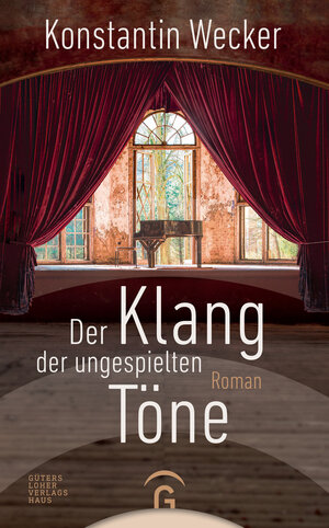 Buchcover Der Klang der ungespielten Töne | Konstantin Wecker | EAN 9783641209421 | ISBN 3-641-20942-0 | ISBN 978-3-641-20942-1