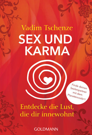 Buchcover Sex und Karma | Vadim Tschenze | EAN 9783641210335 | ISBN 3-641-21033-X | ISBN 978-3-641-21033-5
