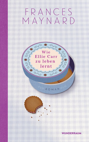 Buchcover Wie Ellie Carr zu leben lernt | Frances Maynard | EAN 9783641210557 | ISBN 3-641-21055-0 | ISBN 978-3-641-21055-7