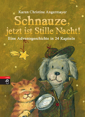 Buchcover Schnauze, jetzt ist Stille Nacht! | Karen Christine Angermayer | EAN 9783641211226 | ISBN 3-641-21122-0 | ISBN 978-3-641-21122-6