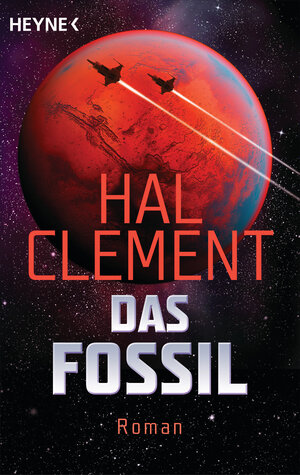 Buchcover Das Fossil | Hal Clement | EAN 9783641213152 | ISBN 3-641-21315-0 | ISBN 978-3-641-21315-2